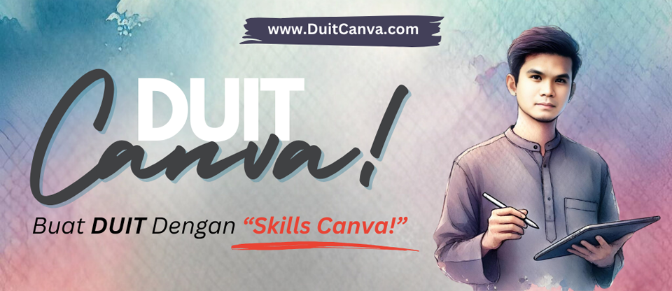 Buat Duit Dengan Canva